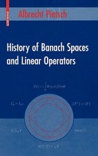 History of Banach Spaces and Linear Operators