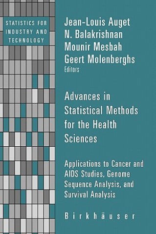 Advances in Statistical Methods for the Health Sciences