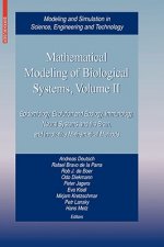 Mathematical Modeling of Biological Systems. Vol.2