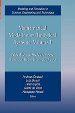 Mathematical Modeling of Biological Systems, Volume I. Vol.1