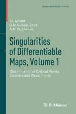 Singularities of Differentiable Maps, Volume 1