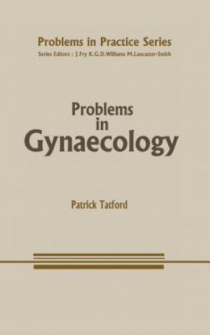 Problems in Gynaecology