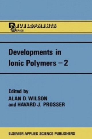 Developments in Ionic Polymers-2. Vol.2