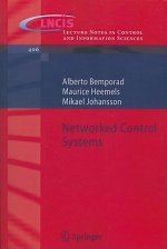 Networked Control Systems