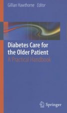 Diabetes Care for the Older Patient