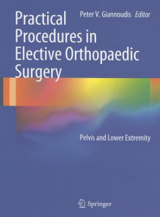 Practical Procedures in Elective Orthopaedic Surgery
