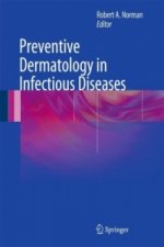 Preventive Dermatology in Infectious Diseases