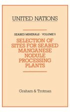 Selection of Sites for Seabed Manganese Nodule Processing Plants