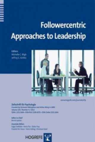 Follower-Centric Approaches to Leadership