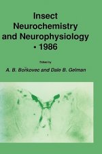 Insect Neurochemistry and Neurophysiology * 1986