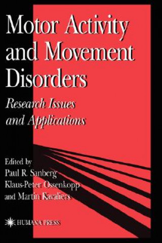 Motor Activity and Movement Disorders