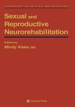 Sexual and Reproductive Neurorehabilitation