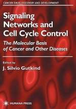 Signaling Networks and Cell Cycle Control