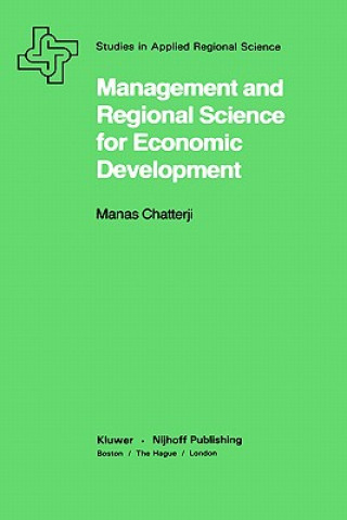 Management and Regional Science for Economic Development