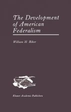Development of American Federalism