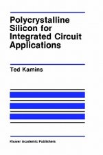 Polycrystalline Silicon for Integrated Circuit Applications
