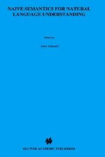 Naive Semantics for Natural Language Understanding