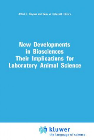 New Developments in Biosciences: Their Implications for Laboratory Animal Science