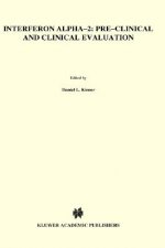 Interferon Alpha-2: Pre-Clinical and Clinical Evaluation