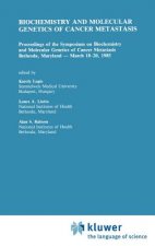 Biochemistry and Molecular Genetics of Cancer Metastasis