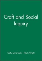 Craft and Social Inquiry