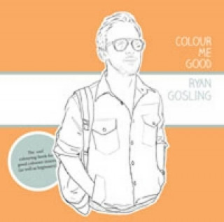 Colour Me Good Ryan Gosling 1