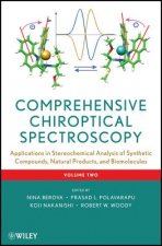 Comprehensive Chiroptical Spectroscopy V2 Applications in Stereochemical Analysis of Synthetic Compounds,Natural Products,Biomolecules