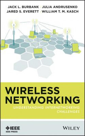 Wireless Networking - Understanding Internetworking Challenges
