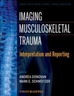 Imaging Musculoskeletal Trauma - Interpretation and Reporting