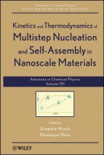 Advances in Chemical Physics V151 - Kinetics and Thermodynamics of Multistep Nucleation and Self-Assembly in Nanoscale Materials