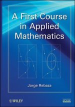 First Course in Applied Mathematics