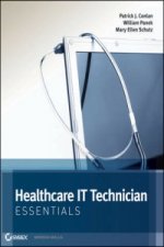 Healthcare IT Technician Essentials