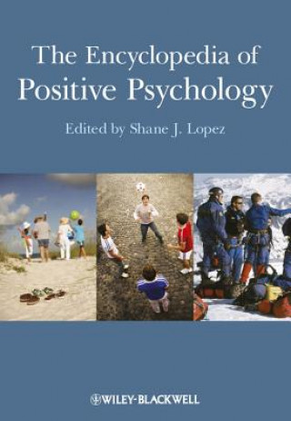 Encyclopedia of Positive Psychology