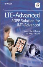 LTE-Advanced - 3GPP Solution for IMT-Advanced