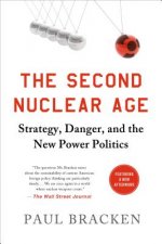 Second Nuclear Age