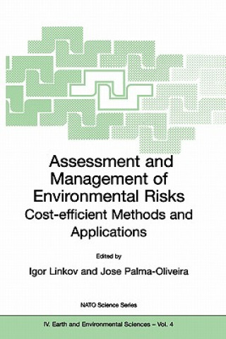 Assessment and Management of Environmental Risks