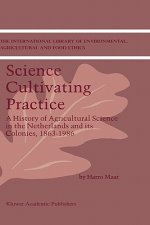 Science Cultivating Practice