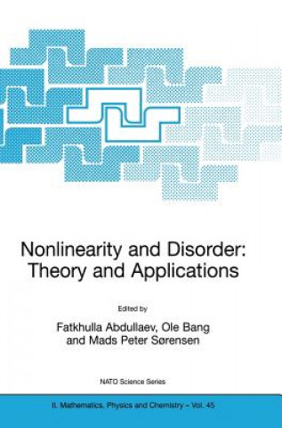Nonlinearity and Disorder: Theory and Applications