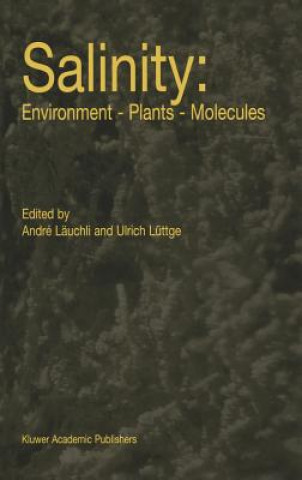 Salinity: Environment - Plants - Molecules