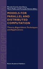 Models for Parallel and Distributed Computation