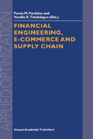 Financial Engineering, E-commerce and Supply Chain