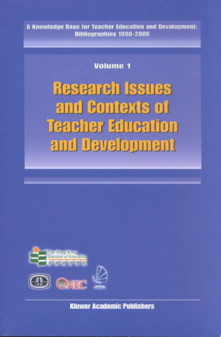 Knowledge Base for Teacher Education and Development: Bibliographies 1990-2000