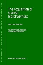 Acquisition of Spanish Morphosyntax