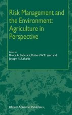 Risk Management and the Environment: Agriculture in Perspective