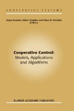 Cooperative Control: Models, Applications and Algorithms