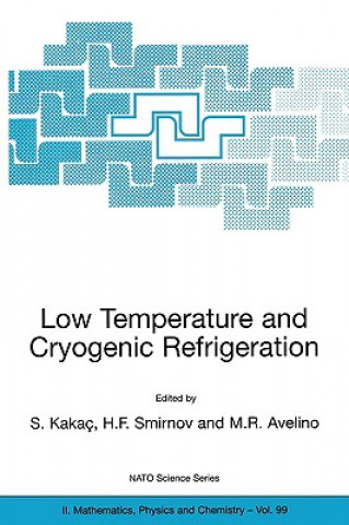 Low Temperature and Cryogenic Refrigeration