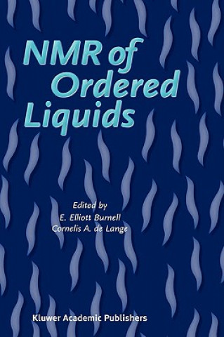 NMR of Ordered Liquids