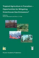 Tropical Agriculture in Transition - Opportunities for Mitigating Greenhouse Gas Emissions?