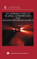 Introduction to Plasma Astrophysics and Magnetohydrodynamics