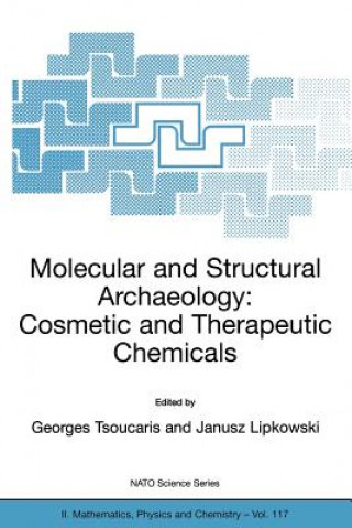 Molecular and Structural Archaeology: Cosmetic and Therapeutic Chemicals